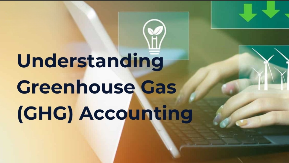understanding greenhouse gas accounting
