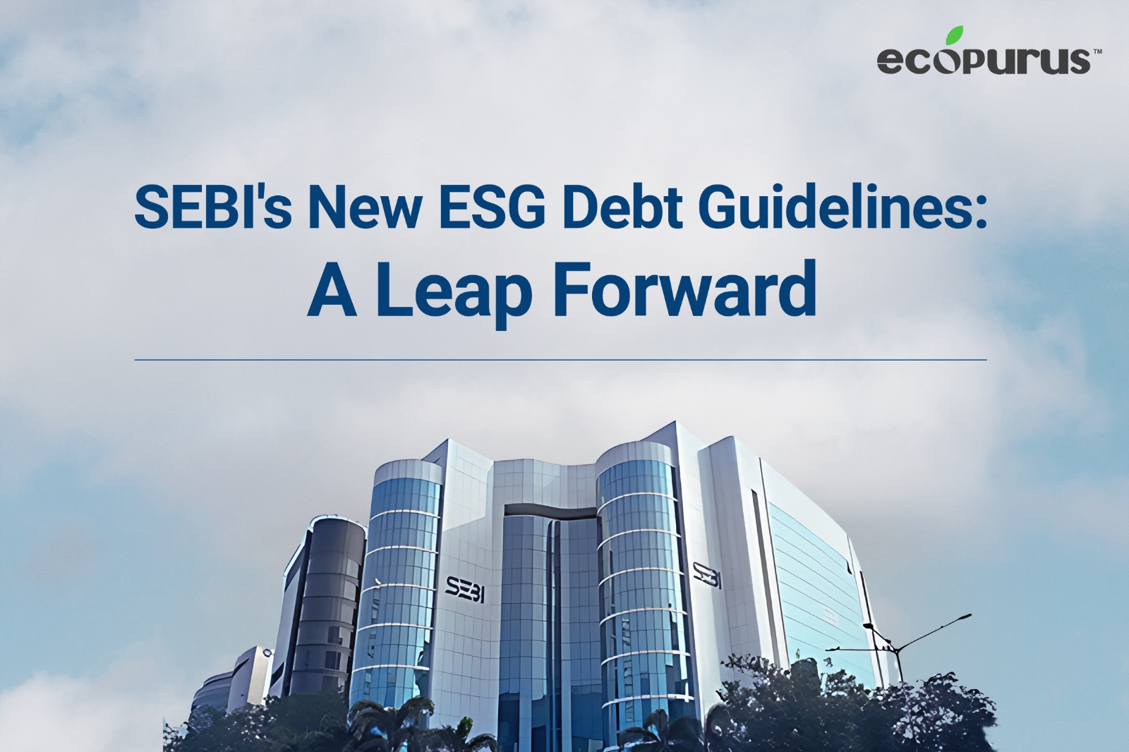 SEBI ESG Debt Guidelines